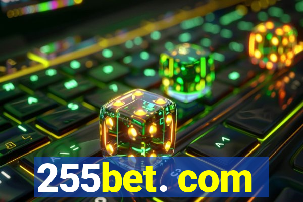 255bet. com